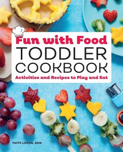 Fun with Food Toddler Cookbook - Lvova, Yaffi