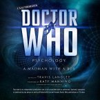 Doctor Who Psychology Lib/E: A Madman with a Box