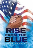 Rise from the Blue