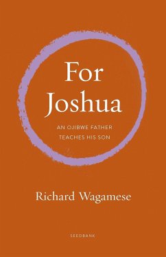 Walking the Ojibwe Path - Wagamese, Richard
