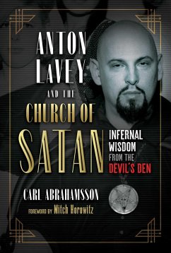 Anton Lavey and the Church of Satan - Abrahamsson, Carl