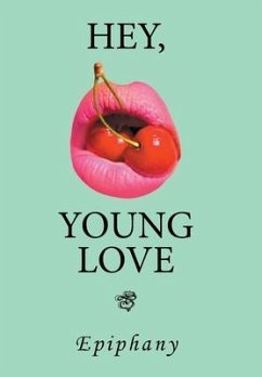 Hey, Young Love - Epiphany