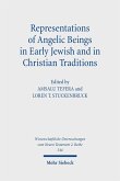 Representations of Angelic Beings in Early Jewish and in Christian Traditions (eBook, PDF)