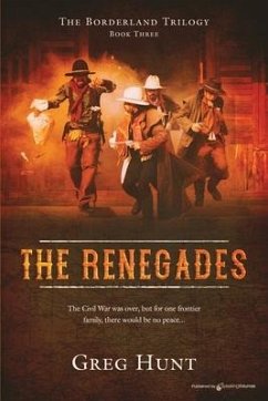 The Renegades - Hunt, Greg