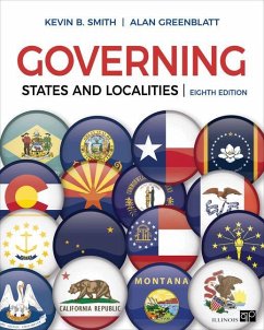 Governing States and Localities - Smith, Kevin B.; Greenblatt, Alan H.