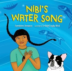 Nibi's Water Song - Tenasco, Sunshine