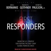 First Responders Lib/E: Inside the U.S. Strategy for Fighting the 2007-2009 Global Financial Crisis