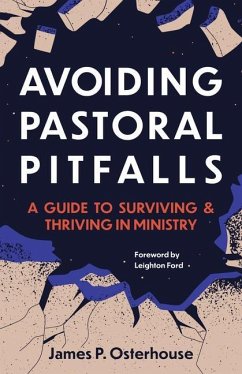 Avoiding Pastoral Pitfalls - Osterhaus, James
