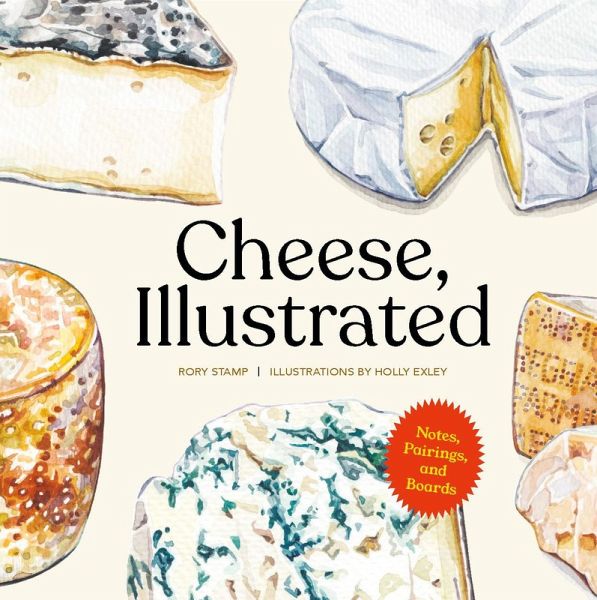 Cheese, Illustrated (eBook, ePUB)