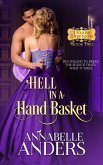 Hell In A Handbasket (Devil's Debutante's, #2) (eBook, ePUB)