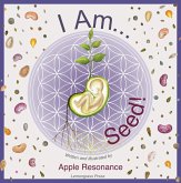 I Am Seed! (eBook, ePUB)