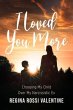 I Loved You More (eBook, ePUB) - Bild 1