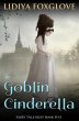 The Goblin Cinderella (Fairy Tale Heat,... - Bild 1