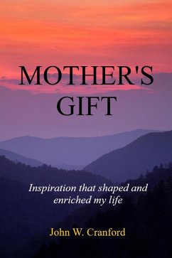 Mother's Gift (eBook, ePUB) - Cranford, John