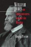 William James on Consciousness beyond the Margin (eBook, ePUB)