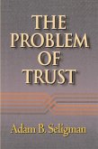 The Problem of Trust (eBook, ePUB)