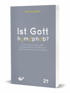 Ist Gott homophob? - Allberry, Sam