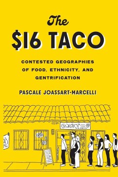 The $16 Taco - Joassart-Marcelli, Pascale