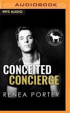 Conceited Concierge: A Hero Club Novel