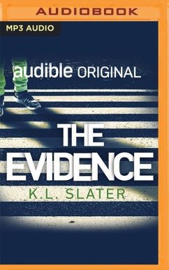 The Evidence - Slater, K. L.