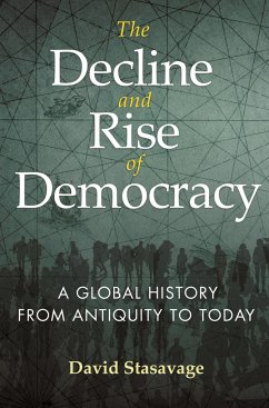 The Decline and Rise of Democracy - Stasavage, David