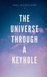 The Universe Through a Keyhole - Bild 1