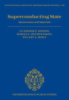 Superconducting State - Kresin, Vladimir; Ovchinnikov, Sergei; Wolf, Stuart