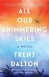 All Our Shimmering Skies - Bild 1