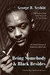 Being Somebody and Black Besides - Bild 1