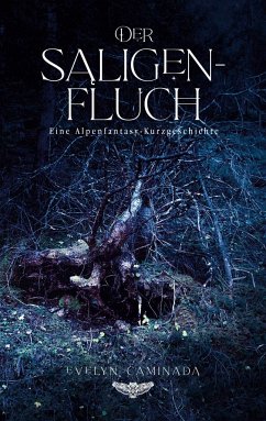 Der Saligenfluch - Caminada, Evelyn