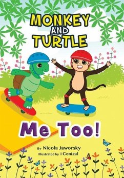 Monkey and Turtle - Me Too! - Jaworsky, Nicola