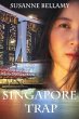 Singapore Trap (A High Stakes Novel #2) - Bild 1