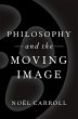 Philosophy and the Moving Image - Bild 1