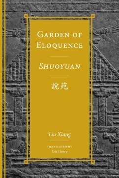 Garden of Eloquence / Shuoyuan說苑 - Liu Xiang