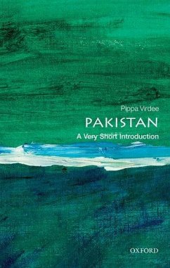 Pakistan: A Very Short Introduction - Virdee, Pippa (Reader in Modern South Asian History, Reader in Moder