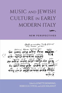 Music and Jewish Culture in Early Modern Italy - Bowring, Lynette