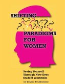 Shifting Paradigms for Women: Student Workbook