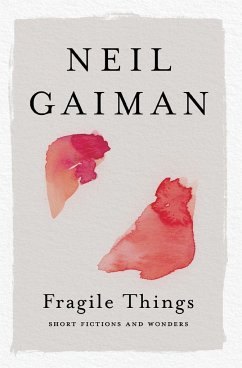 Fragile Things - Gaiman, Neil