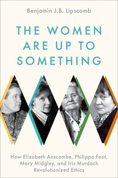 The Women Are Up to Something - Lipscomb, Benjamin J.B. (Professor of Philosophy and Director of the