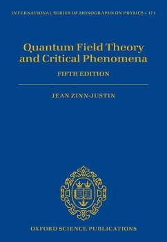 Quantum Field Theory and Critical Phenomena - Zinn-Justin, Jean
