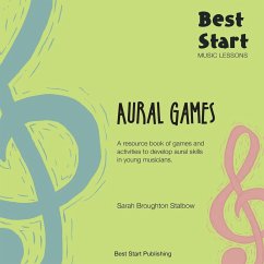Best Start Music Lessons Aural Games - Broughton Stalbow, Sarah