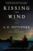 Kissing the Wind (eBook, ePUB) Kissing the Wind (eBook, ePUB)