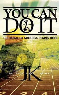 You Can Do It - Knight, Jacqueline L