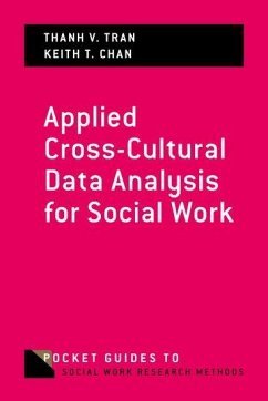 Applied Cross-Cultural Data Analysis for Social Work - Tran, Thanh V; Chan, Keith T