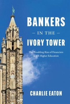 Bankers in the Ivory Tower - Eaton, Charlie