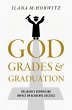 God, Grades, and Graduation - Bild 1