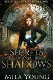 Secrets and Shadows (Beautiful Beasts, #4) (eBook, ePUB)