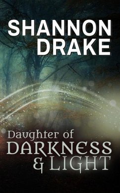 Daughter of Darkness & Light - Drake, Shannon