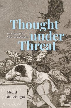 Thought under Threat - de Beistegui, Miguel