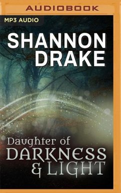 Daughter of Darkness & Light - Drake, Shannon